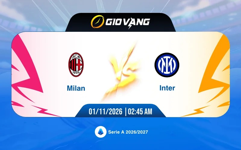 Soi kèo AC Milan vs Inter Milan 02h45 ngày 01/11/2026 – Serie A