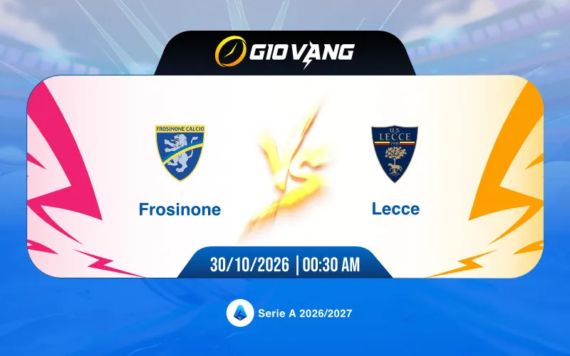 Soi kèo Frosinone vs Lecce 00h30 ngày 30/10/2026 – Serie A